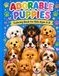 ADORABLE PUPPIES: Coloring Book for Kids Ages 4–8