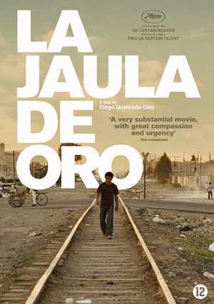 Diego Quemada-Díez la jaula de oro dvd