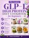 The GLP-1 The Complete GLP-1 High Protein Diet Cookbook for Beginners