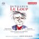 Dutilleux Sinfonia London, John Wilson - Dutilleux: Le Loup (SACD)