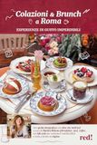 Colazioni Red Edizioni Colazioni & brunch a Roma. Esperienze di gusto imperdibili Paperback
