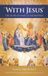 With Faith & Family Publications With Jesus: The Story of Mary Co-redemptrix Paperback