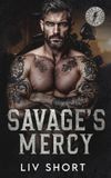Savage's Thunder Bastards MC - Savage's Mercy