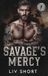 Savage's Thunder Bastards MC - Savage's Mercy