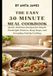 The Easy 30-Minute Meal Cookbook