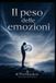 Il peso delle emozioni: Capire, accettare e valorizzare l’alta sensibilità