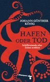 Hafen Klampen, Dietrich Zu Hafen oder Tod
