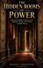 The Libri GmbH The Hidden Rooms of Power: How the Invisible Architecture of Influence, Status, and Control Actually Works