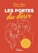 Les portes du désir: Quelle est la vôtre pour nourrir l'intimité et la connexion sexuelle ?