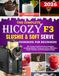 The Hicozy The Complete Hicozy F3 Slushie & Soft Serve Cookbook For Beginners: 310+ Frozen Favorites for Every Occasion, Including Slushies, Creamy Ice Cream, ... Frozen Cocktails, and Refreshing Beverages