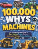 100,000 Libri GmbH 100,000 Whys About Machines