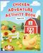 Chicken Adventure Activity Book: For 3-5 Years