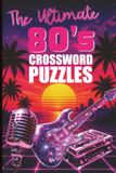The Ultimate 80s Crossword Puzzles