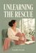 Libri GmbH Unlearning the Rescue Broché