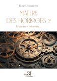 Maître Libri GmbH Maître des horloges ? Paperback