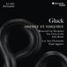 Gluck: Harmonia Mundi Gluck: Orphée Et Eurydice (2 CD)