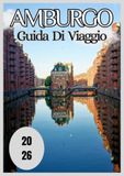 Amburgo Guida di viaggio 2026
