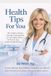 Health Tips For You: The Healthy Lifestyle Plan Recommended By An Anti-Aging Doctor To Prevent Age-Related Health Declines