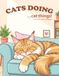 Cats doing cat things: In 30 cute coloring page