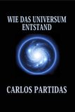 WIE Independently Published Wie Das Universum Entstand Paperback
