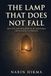 The Libri GmbH The Lamp That Does Not Fall: The Life and Wisdom of Al-Turtushi, Counselor to Princes