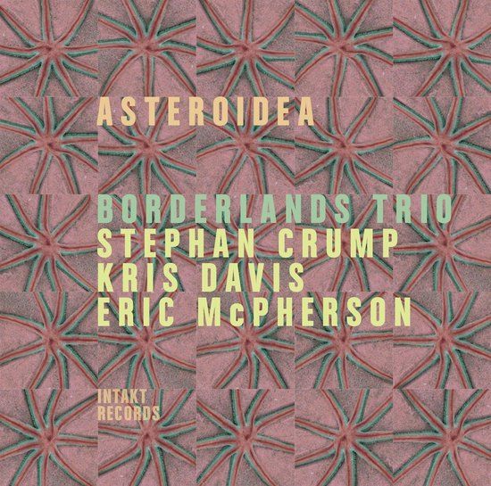 Asteroidea Borderlands Trio - Asteroidea (CD)