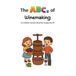 The Independently Published Cribside Careers-The ABCs of Winemaking Paperback