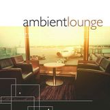 Ambient Lounge - Pop, Standard Edition, CD