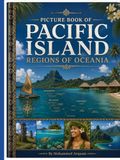 PICTURE BOOK OF PACIFIC ISLAND REGIONS OF OCEANIA