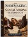 The Libri GmbH The Shoemaking and Sandal Making Handbook