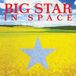 Big Star In Space