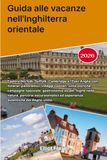 Guida East Anglia: Guida alle vacanze 2026 nell'Inghilterra orientale