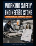 WORKING Libri GmbH Working Safely with Engineered Stone Forms