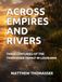ACROSS EMPIRES AND RIVERS: THREE CENTURIES OF THE THOMASSEE FAMILY IN LOUISIANA