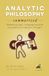 ANALYTIC Independently Published ANALYTIC PHILOSOPHY Summarized: Mastering Logic, Language, and the Foundations of Western Thought Paperback