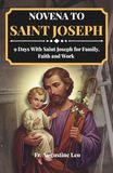 NOVENA TO SAINT JOSEPH: 9 Days With Saint Joseph for Family, Faith and Work