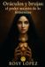 Oráculos Independently Published Oráculos y brujas: el poder secreto de lo femenino: Guía práctica y espiritual sobre brujería, oráculos y la sabiduría ancestral de lo femenino Paperback