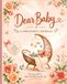 Dear Baby: A Pregnancy Journal