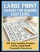 Large Print Sudoku for Seniors: 100 Easy Puzzles with Solutions