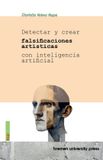 Detectar Bremen University Press Detectar y crear falsificaciones artísticas con inteligencia artificial