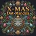 X-MAS Dot-Mandala: Kreative Weihnachtsauszeit: Über 50 einzigartige Dot-Mandalas zum Ausmalen: Entspannung, Achtsamkeit & Stressabbau