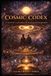 Cosmic Codex: A Symbolic Exploration of Meaning and Imagination Paperback
