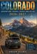 COLORADO ADVENTURE TRAVEL GUIDE AND ATLAS 2026-2027