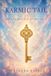 Karmic Matrix of Destiny- Karmic Tail: From Karmic Wound to Soul Realization: The Method of the Matrix of Destiny Paperback