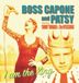 I Boss Capone & Patsy - I Am The King (7" Single)