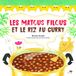 Les matous filous et le riz au curry