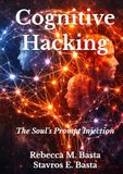Cognitive Hacking: The Soul’s Prompt Injection