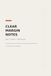 Clear Margin Notes: A Structured Notebook for Ideas, Decisions, and Follow Through