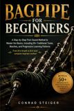 Bagpipe Beginners Method