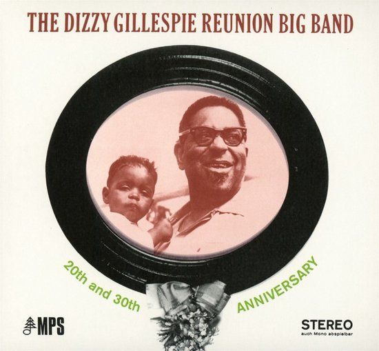 Brilliant Classics The Dizzy Gillespie Reunion Big Band - 20th And 30th Anniversary (Live In Berlin) (CD) (Remastered)